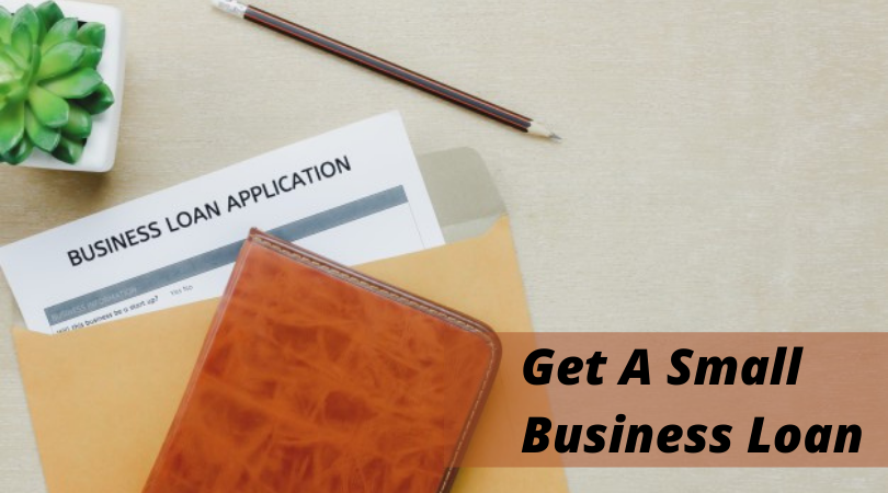 Business Loan Guide | How to Get a Business Loan