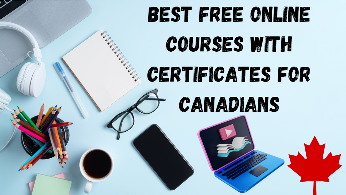 10 Best Free Online Courses With Certificates For Canadians in 2024