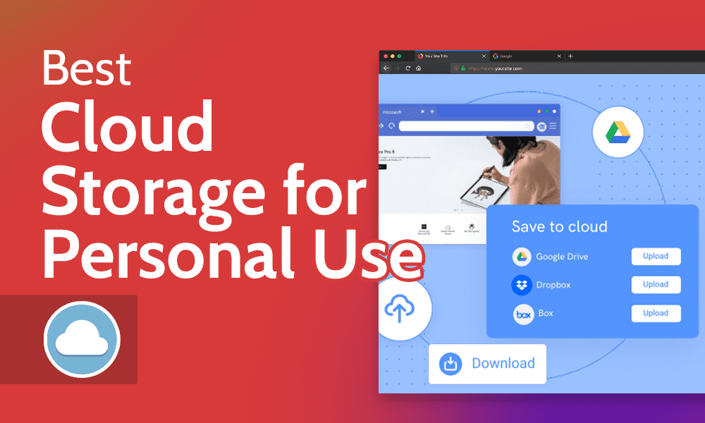 The top 8 cloud storage options The top 8 cloud storage options
